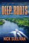 [Caribbean Dive Adventures 03] • Deep Roots (The Deep Series Book 3)